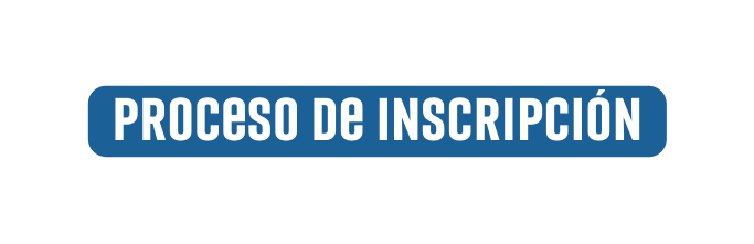 proceso de INSCRIPCIÓN